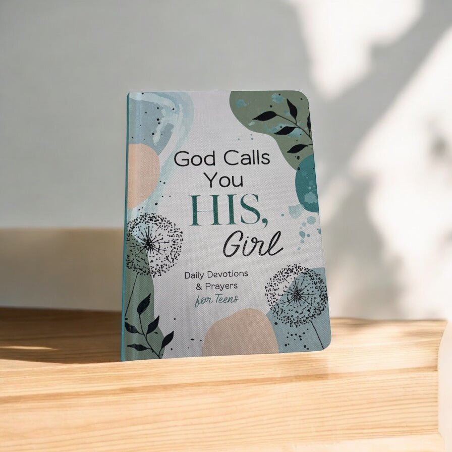 God Calls You His, Girl: Daily Devotional - MainStreet Clothing Co.