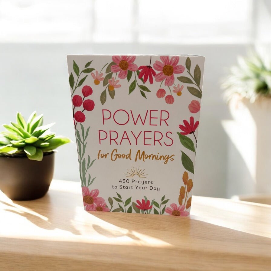Power Prayers For Good Mornings - MainStreet Clothing Co.