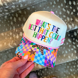 What's The Best That Could Happen Hat | Poppy & Pine - Grayce's Boutique